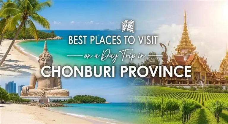 Chonburi Day Trips
